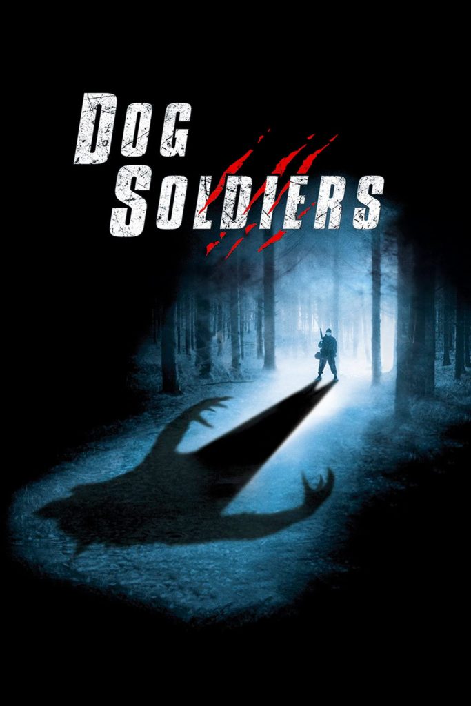 3 Dog Soldiers Top 10 werewolf movies