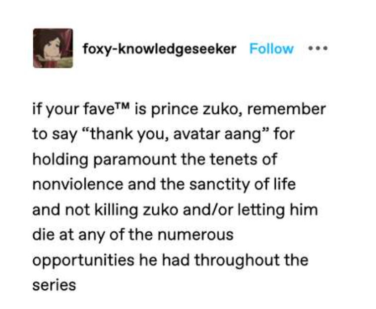 12. Zuko was let go and forgiven by Aang