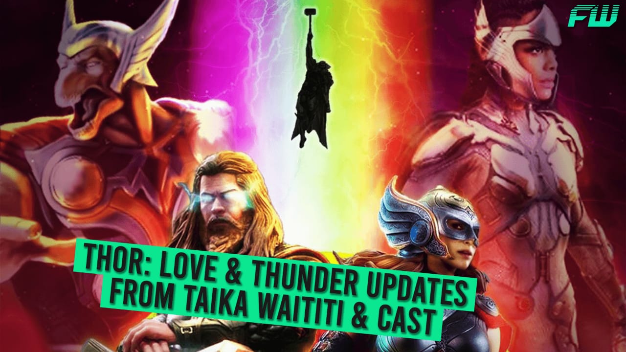 Thor: Love & Thunder Updates from Taika Waititi & Cast