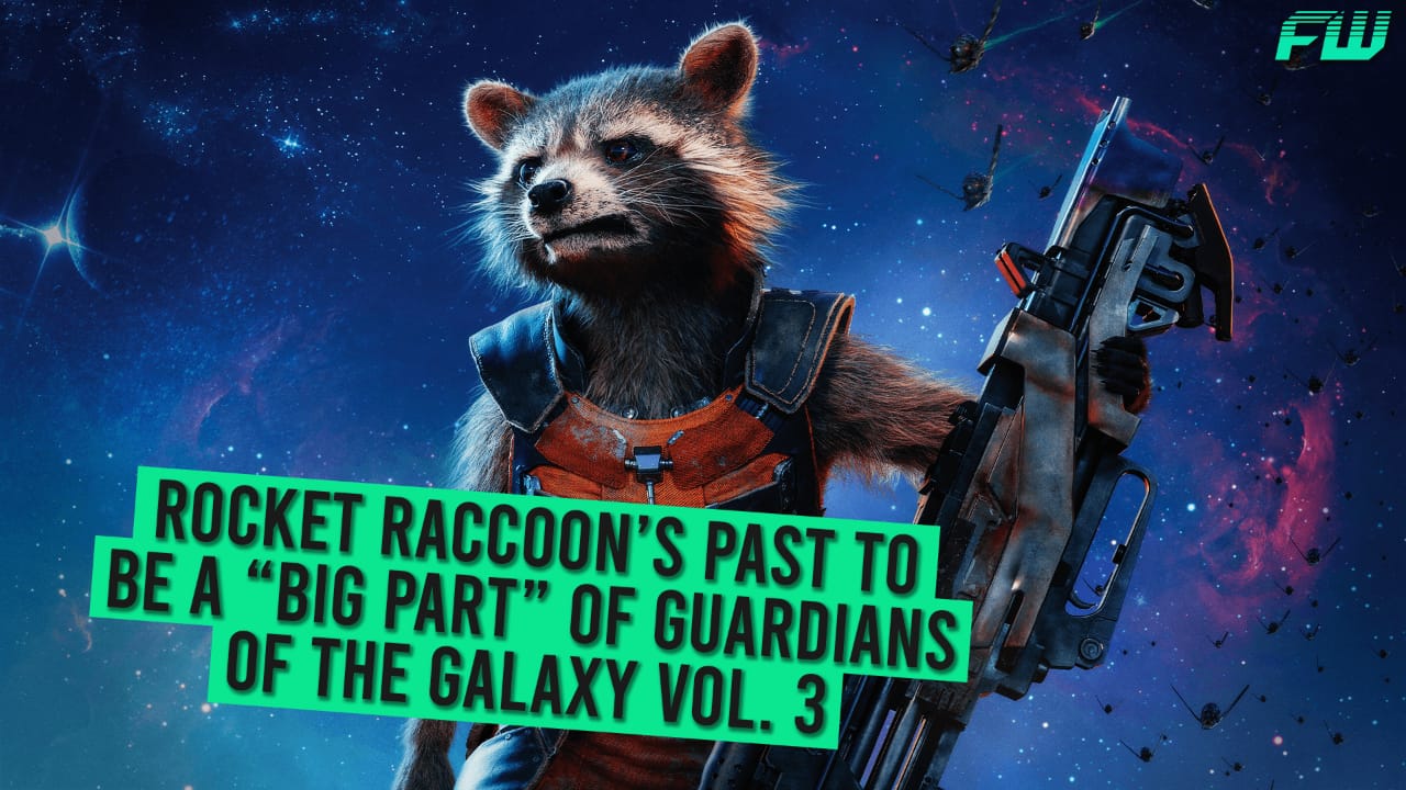 Rocket Raccoon’s Past To Be A “Big Part” of Guardians of the Galaxy Vol. 3