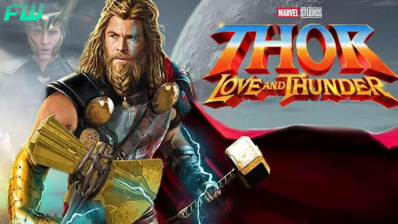 Thor Love and Thunder