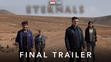 Eternals Final Trailer